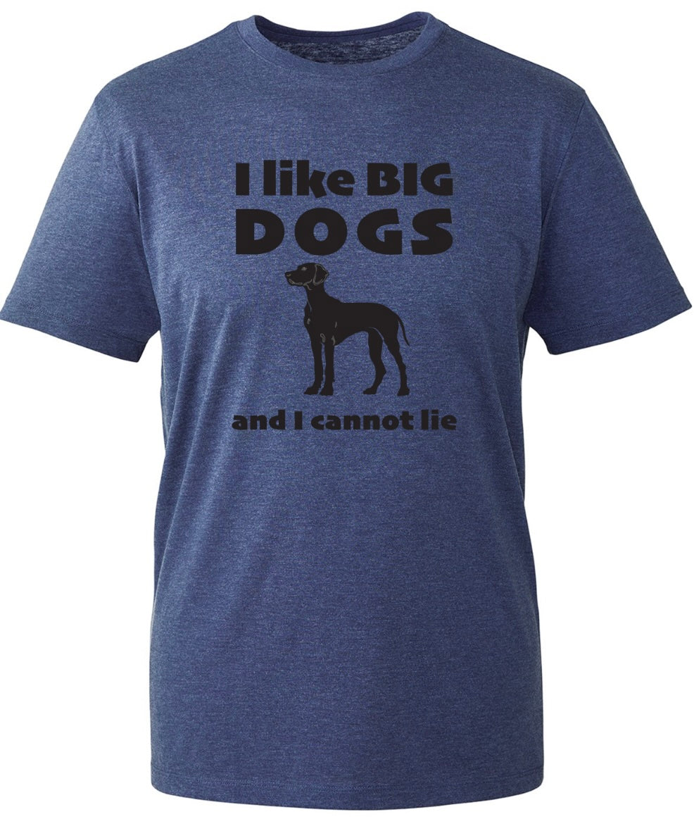I like Big Dogs Short sleeve T-Shirt