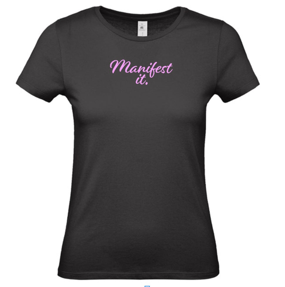 'Manifest It' Women's Basic Short Sleeve T-Shirt