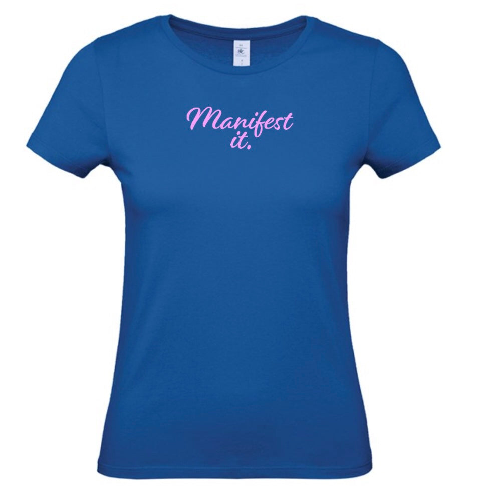 'Manifest It' Women's Basic Short Sleeve T-Shirt