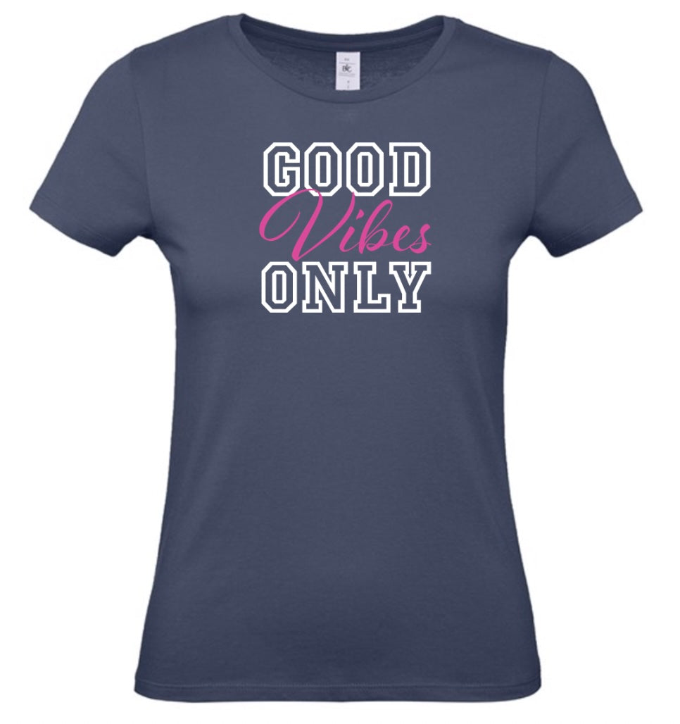 'Good Vibes Only' Women's Basic Short Sleeve T-Shirt