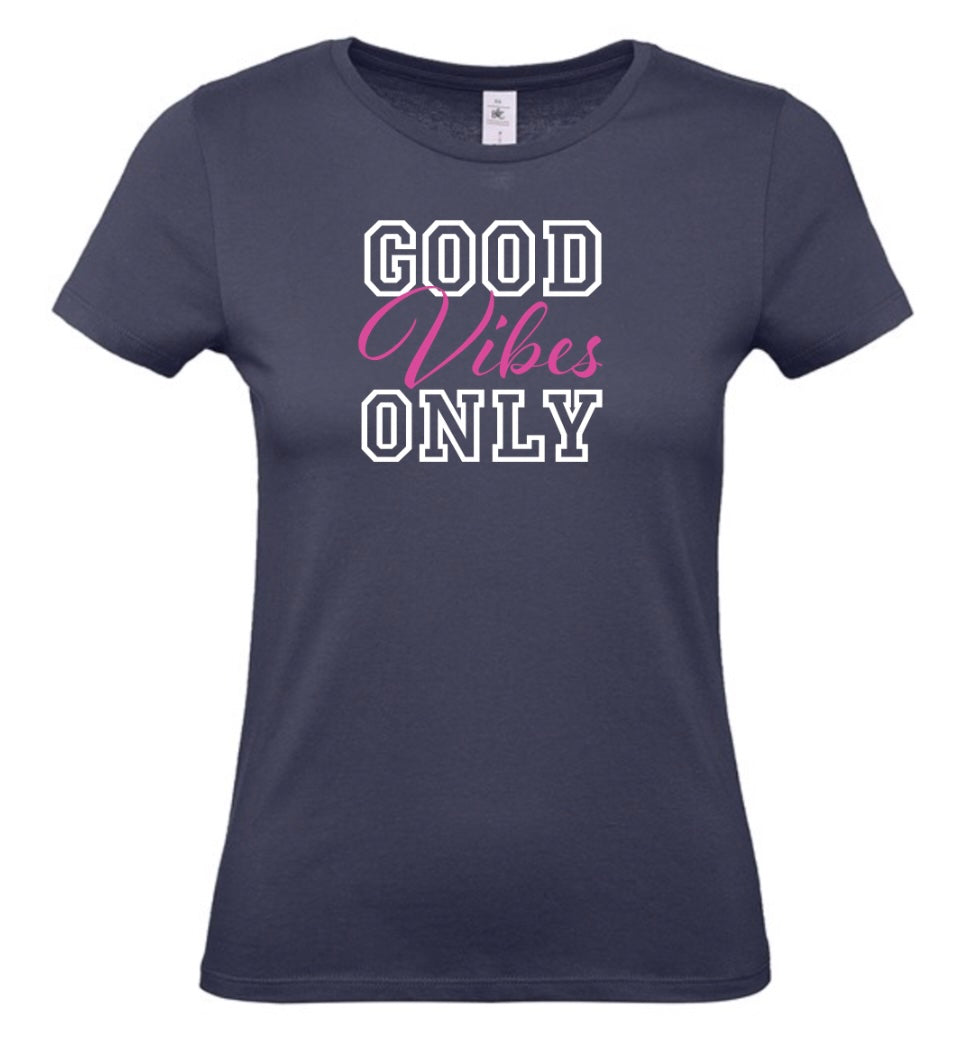 'Good Vibes Only' Women's Basic Short Sleeve T-Shirt