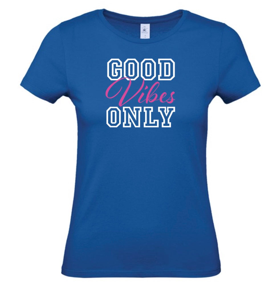 'Good Vibes Only' Women's Basic Short Sleeve T-Shirt