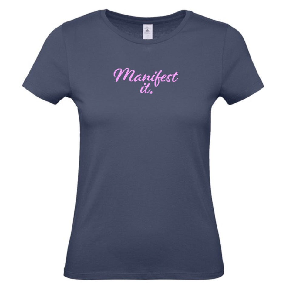 'Manifest It' Women's Basic Short Sleeve T-Shirt