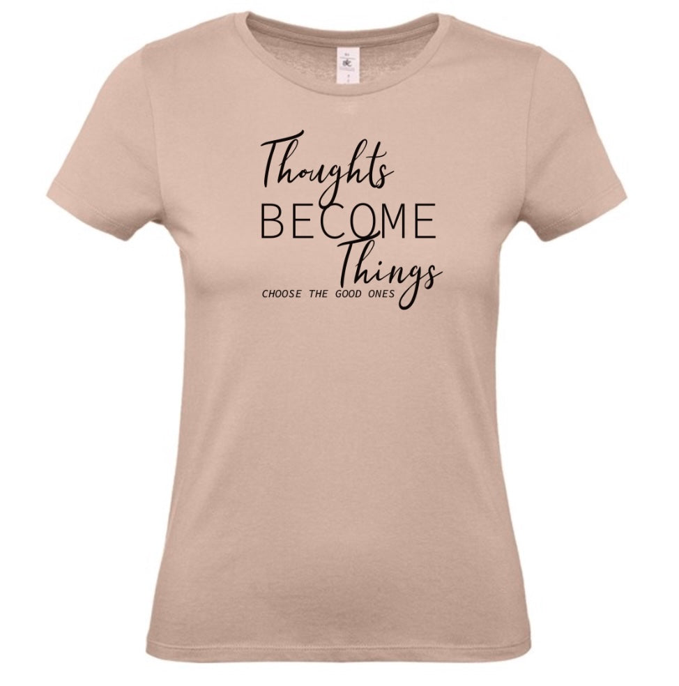 'Thoughts become Things' Women's Basic Short Sleeve T-Shirt