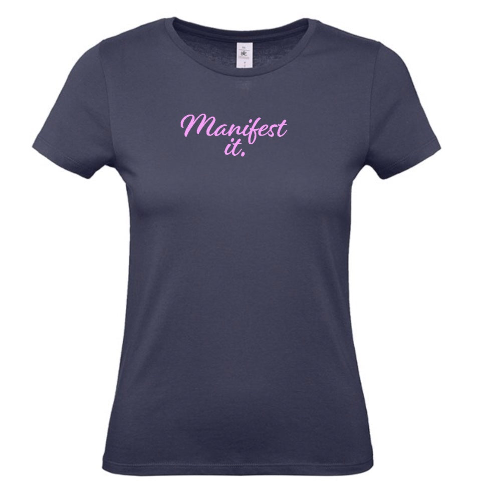 'Manifest It' Women's Basic Short Sleeve T-Shirt