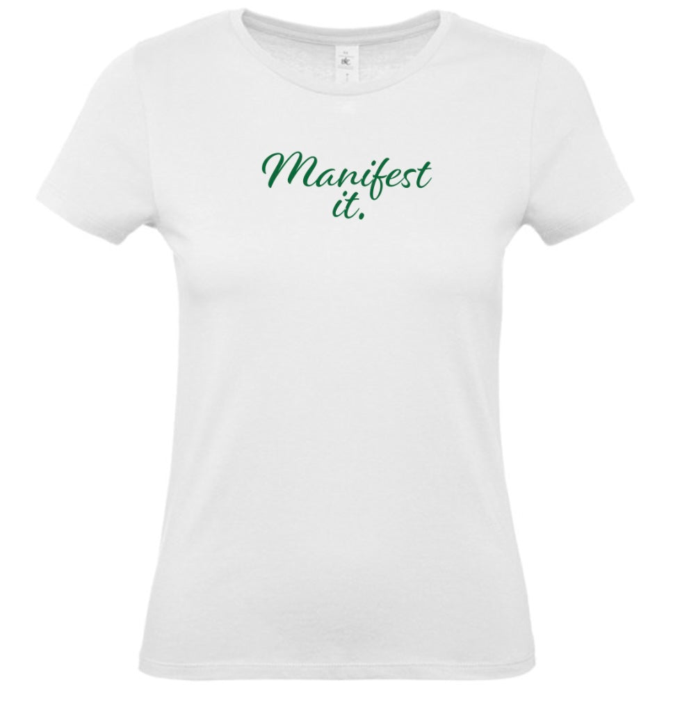 'Manifest It' Women's Basic Short Sleeve T-Shirt