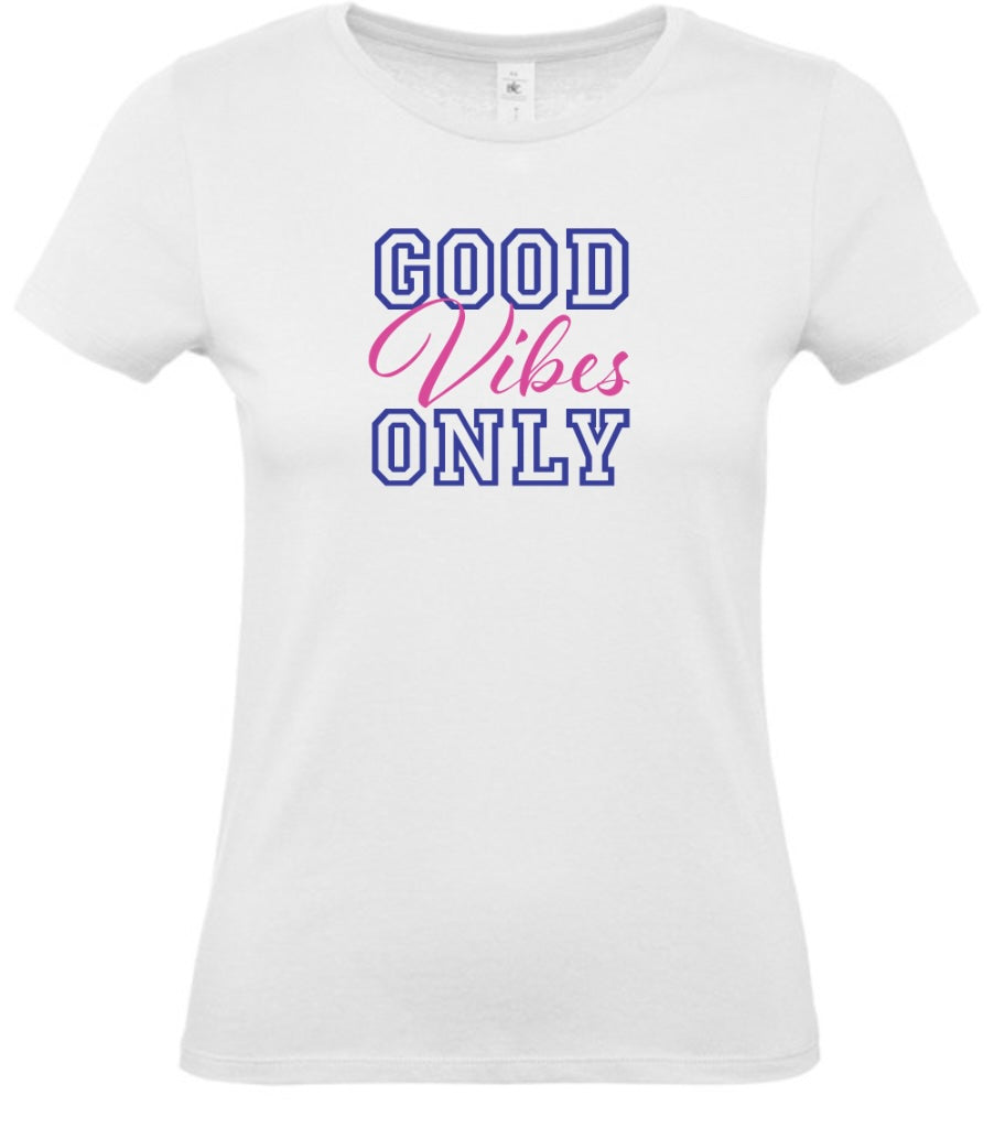 'Good Vibes Only' Women's Basic Short Sleeve T-Shirt